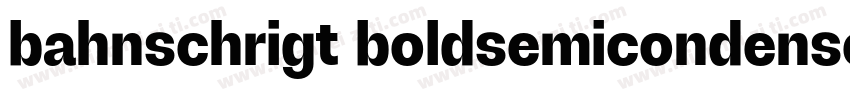 bahnschrigt boldsemicondensed字体转换